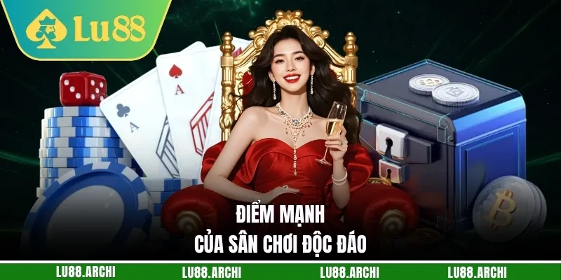 Điểm mạnh của sân chơi độc đáo